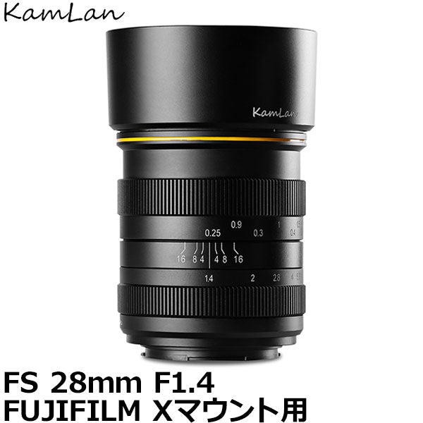 KamLan Optical KAMLAN FS 28mm F1.4 FUJIFILM Xマウント用