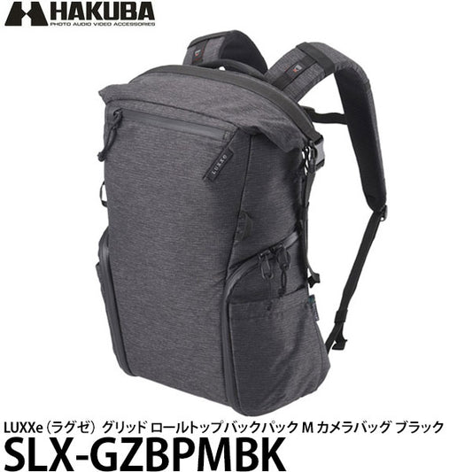 ハクバ SLX-GRBPMBK LUXXe（ラグゼ） グリッド ロールトップバックパック M カメラバッグ ブラック